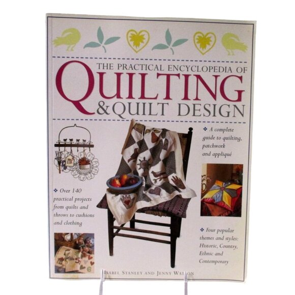 The Practical Encyclopedia Of Quilting & Quilt Design By Stanley & Watson - Picture 1 of 4